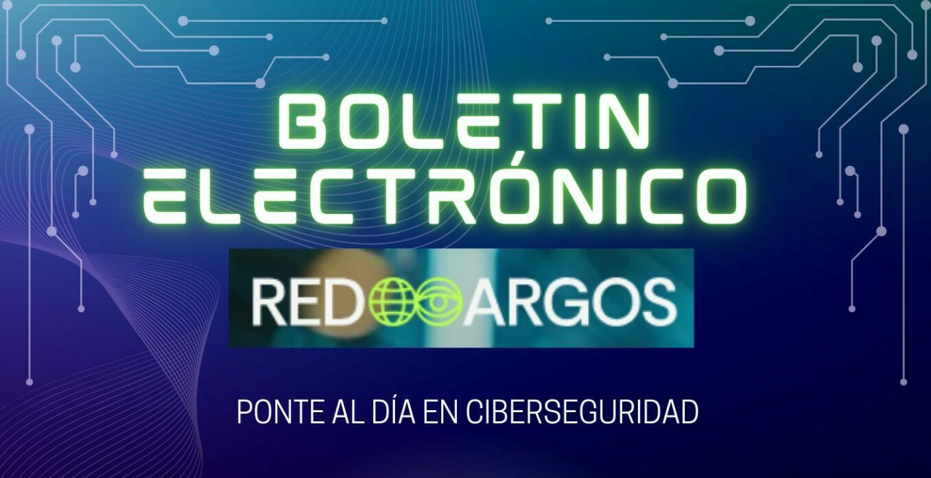 Boletín electrónico mensual sobre ciberseguridad